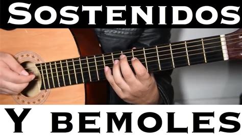 Tonos Y Acordes Sostenidos Y Bemoles En Guitarra Estilo Norteño Youtube