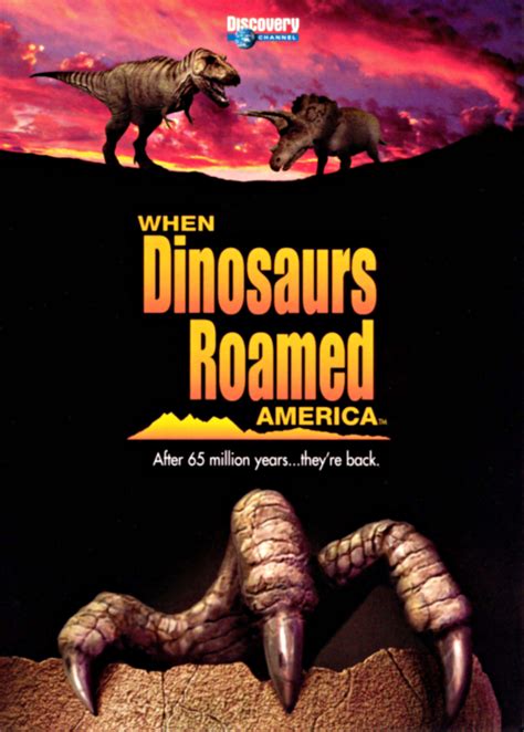 When Dinosaurs Roamed America Where To Watch And Stream Tv Guide