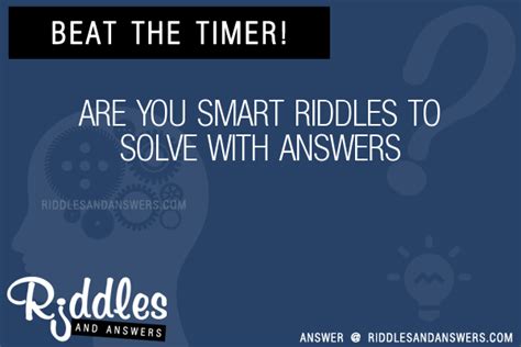 30 Are You Smart Riddles With Answers To Solve Puzzles And Brain