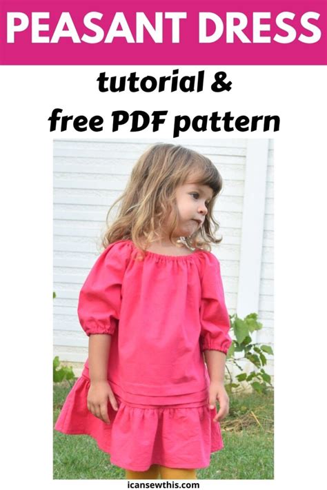 Free Peasant Dress Pattern And Tutorial I Can Sew This