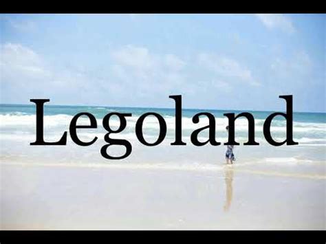 How To Pronounce Legolandpronunciation Of Legoland Youtube