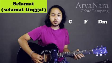C di tempat pertama aku menemukanmu. Chord Gampang (Selamat (Selamat Tinggal) - Virgoun) by ...