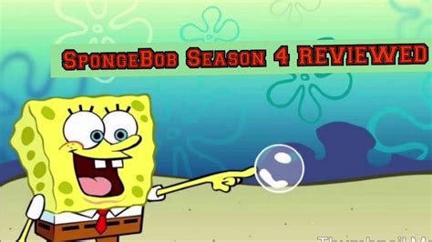 Spongebob Season 4 Reviewed Youtube