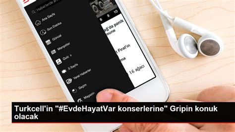 Turkcell In EvdeHayatVar Konserlerine Gripin Konuk Olacak Haberler