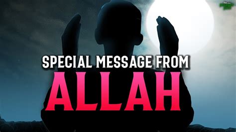Special Message From Allah Youtube