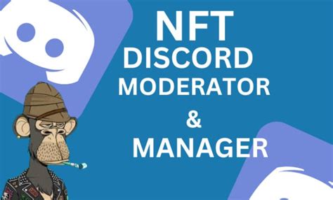 Be Your Nft Discord Manager Nft Discord Moderator Nft Discord Admin