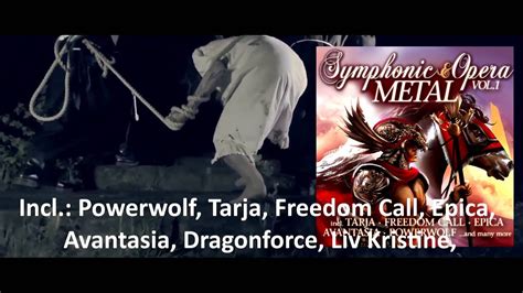 Symphonic And Opera Metal Vol 1 Doppel Cd Compilation Youtube