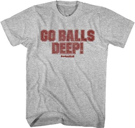 Dodgeball Go Balls Deep T Shirt Clothing
