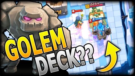 Golem Deck Golem Strategy Arena Clash Royale What Is The Best