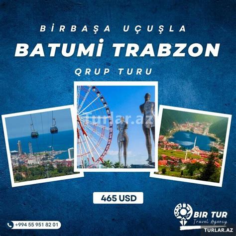 Batumi Trabzon Tbilisi T Yyar Turu Serfeli Turlar Turlar Az