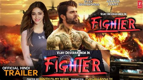 Fighter Movie In Hindi Fighter Hindi Trailer Vijay Deverakunda