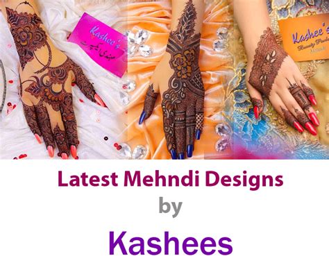 Latest Mehndi Designs By Kashees Artist New Designs 2023 2024