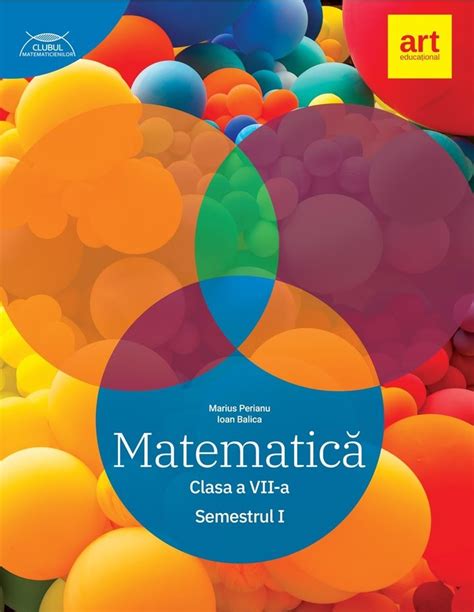 Matematica Clasa 7 Sem1 Marius Perianu Ioan Balica Pdf Carte