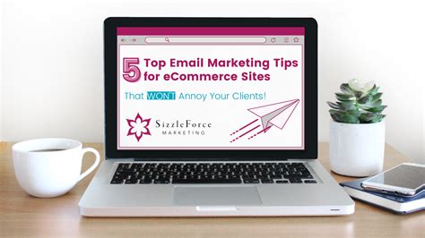 Email Marketing For Ecommerce Sites Sizzleforce