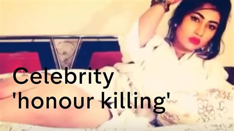 Qandeel Baloch Honour Killing Youtube