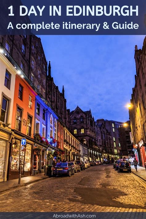 One Day In Edinburgh Must Visit Edinburgh Sights Visit Edinburgh