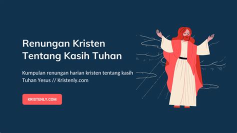 Renungan Harian Kristen Tentang Kasih Tuhan Yesus Terbaik Hot