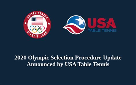 2020 Us Olympic Trials Usatt Will Select The 2020 Olympic Team