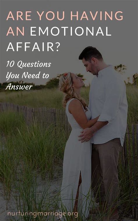 these questions are so helpful to know if you are having an emotional affair or not emotional