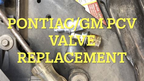 Pontiacgm Pcv Valve Replacement Youtube