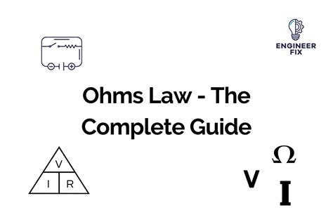 Ohm S Law The Complete Guide Engineer Fix