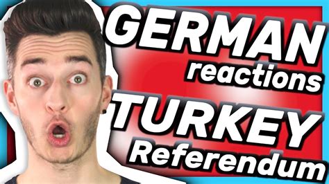 German Reactions To Turkish Referendum Youtube