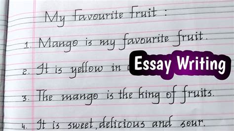 Lines On My Favourite Fruit My Favourite Fruit Essay Writing Neat And Clean Handwriting