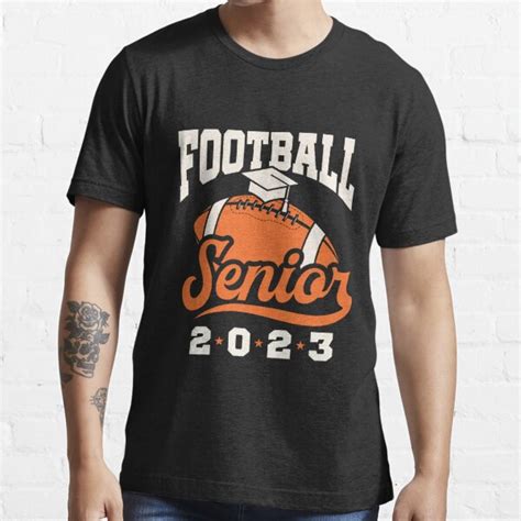 Football Senior 2023 T Shirt For Sale By Jaygo Redbubble Football