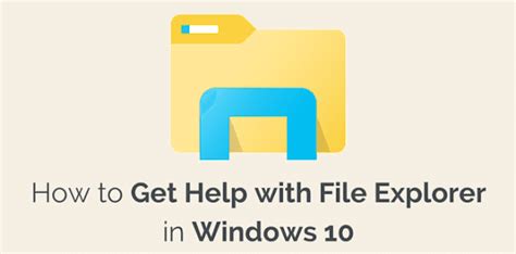 How To Get Help With File Explorer In Windows 10 Techmused