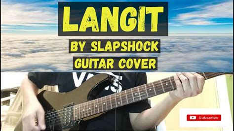 Langit By Slapshock Guitar Cover Youtube