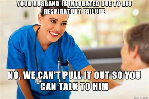 Pin By Laura Hoyt On Nursing Rules Funny Nurse Quotes Nurse Humor