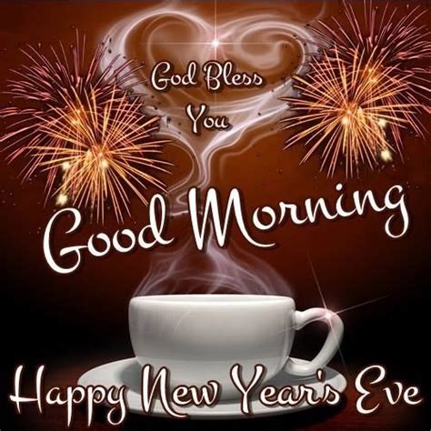 Coffee New Years Eve Morning Quote Pictures Photos And Images For