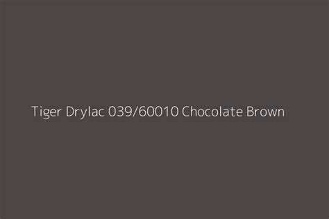 Tiger Drylac Chocolate Brown Color Hex Code