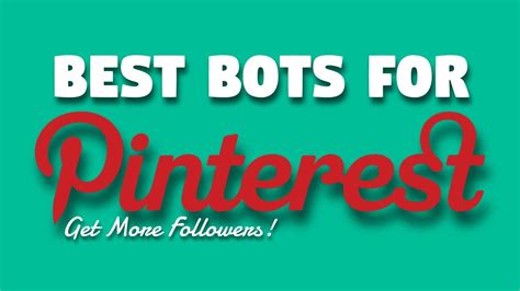 best pinterest bots get more pinterest followers youtube