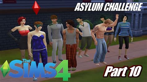 Lets Play The Sims 4 Asylum Challenge Part 10 The Final Countdown