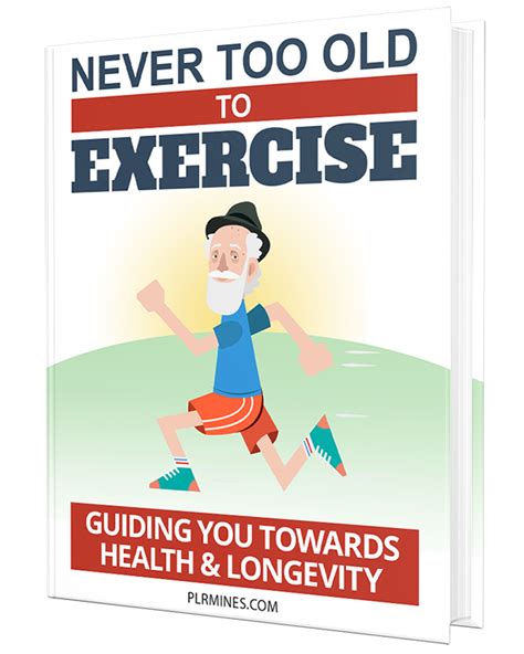 Never Too Old To Exercise Ebook With Plr