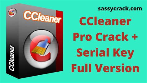 Ccleaner Pro Crack Serial Key 2021
