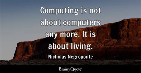 Top 10 Computers Quotes Brainyquote