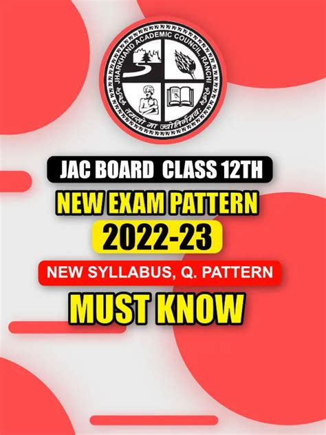 Jac Class 12th New Exam Pattern 2022 2023