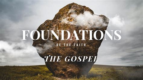 Foundations Of The Faith Part 1 February 14 2021 Youtube