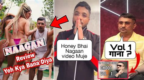 Nagaan Video Review Raftaar Talk About Nagaan Honey Singh Video Honey Singh Talk Vol 1 Song