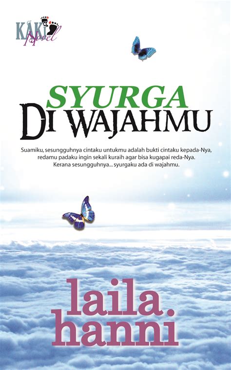 Kaki Novel Sneak Preview Novel Syurga Di Wajahmu Bakal Menemui Anda