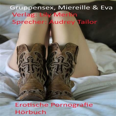 Gruppensex Mireille Eva Und Johanna Erotische Pornografie By Lily