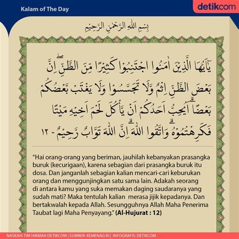 Yakni tafsir ibnu katsir, tafsir al munir, fi zilalil quran, dan tafsir al azhar. Tentang Al-Hujurat Ayat 12: Janganlah Bergibah dan ...