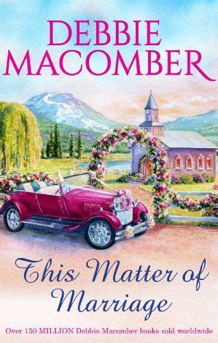This Matter Of Marriage By Debbie Macomber 9781848452855 Ebay
