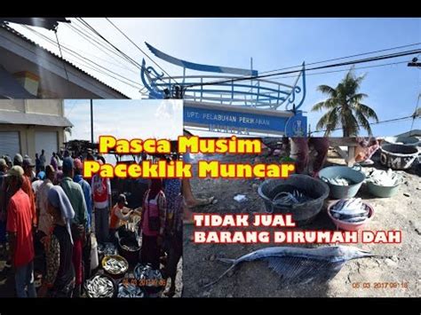 Mungkin anda sudah biasa melihat penjual perabot rumah tangga keliling di perumahan, tapi ada yang beda dengan yang satu. Pasca Musim Paceklik Muncar,Nelayan tdk Jual piring ...