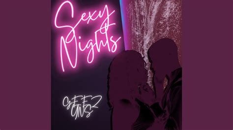Sexy Nights Youtube Music