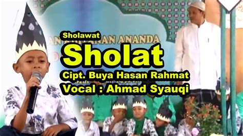 Sholawat Sholat Vocal Ahmad Syauqi Youtube