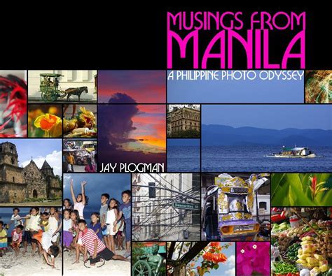 Musings From Manila By Jay Plogman Blurb Books