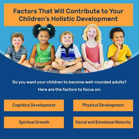 Factors That Will Contribute To Your Childrens Holistic Development
